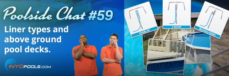 PSC Ep. 59: Liner Types and above Ground Pool Decks ...