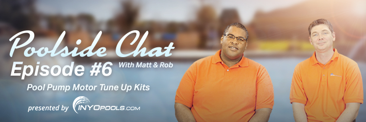 Video: Poolside Chat Episode #6 Pool Pump Motor Tune Up Kits