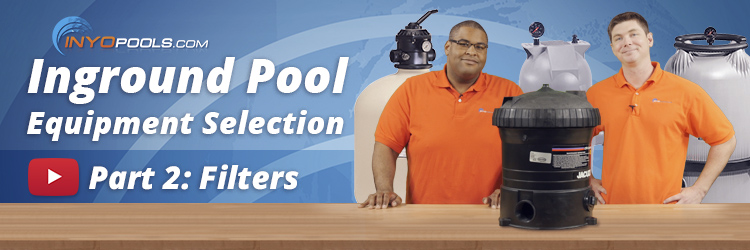 how to select the correct pool filter