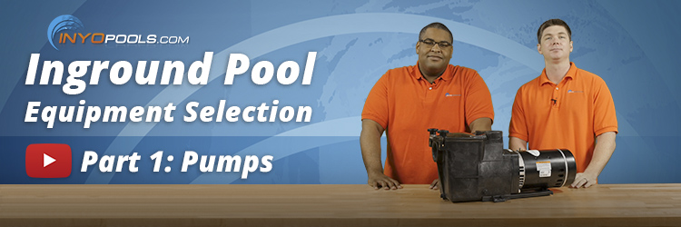 How to Select an Inground Pool Pump