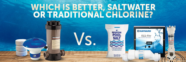 Traditional Chlorine vs Saltwater Pool