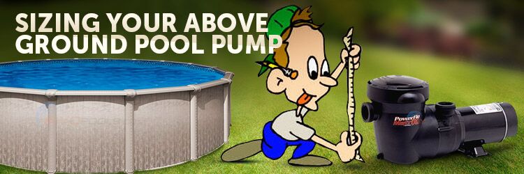 Sizing Your Above Ground Pool Pump -  - DIY Resources