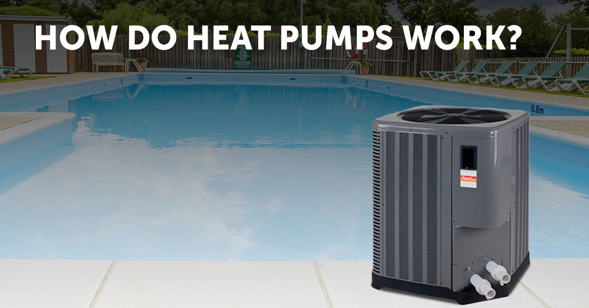 How Do Pool Heat Pumps Work?