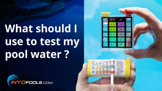 What should I use to test my pool water?