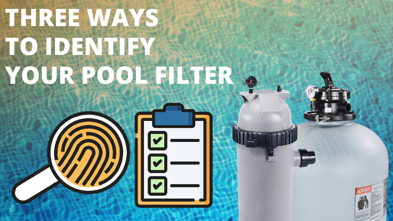 Three Ways to Identify Your Pool Filter - INYOPools.com - DIY ...
