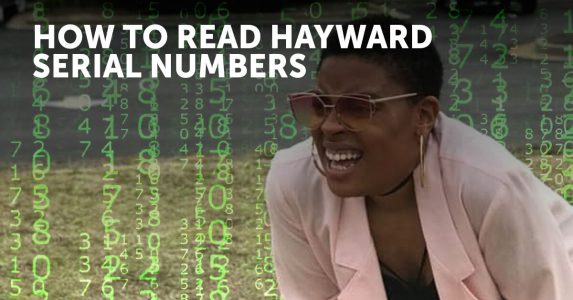 How To Read Hayward Serial Numbers