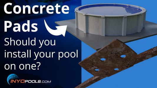 Should you install your pool on a concrete pad? - INYOPools.com
