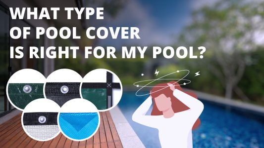 What Pool Cover Type Is Right for My Pool?