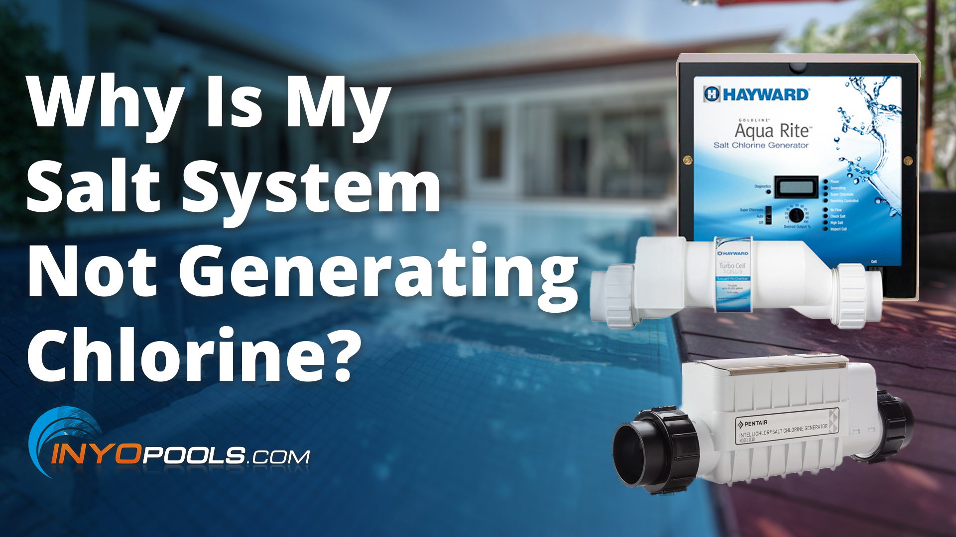 Why Is My Salt System Not Generating Chlorine?