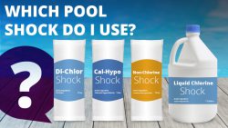 Which Pool Shock Do I Use?
