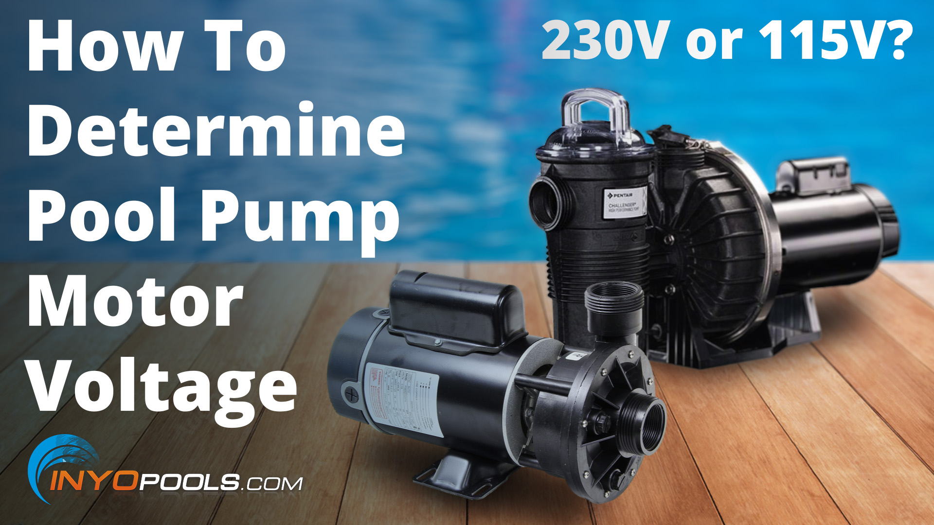 How to determine the voltage of a pool pump motor