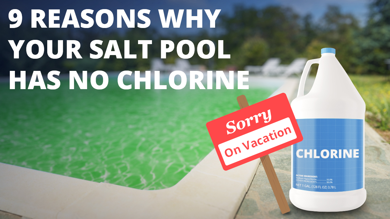 9 Reasons Why Your Salt Pool Has No Chlorine - INYOPools.com ...