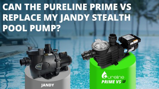 Can the Pureline Prime VS Replace My Jandy Stealth Pool Pump?