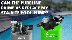 Can the Pureline Prime VS Replace My Sta-Rite Pool Pump?